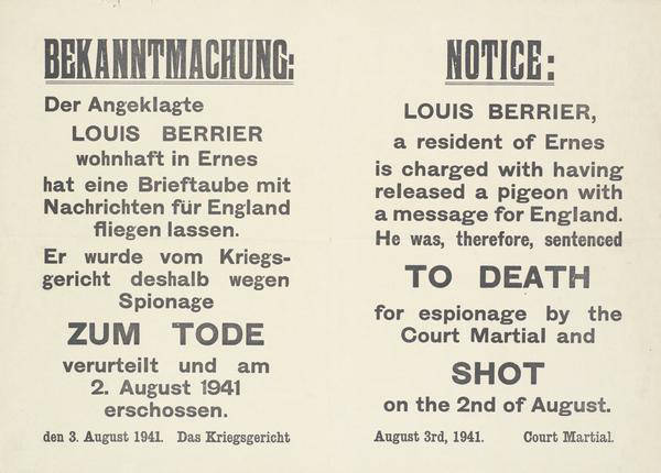 Louis Berrier est condamné à mort par la cour martiale après avoir lâché un pigeon chargé de livrer un message à l’Angleterre.